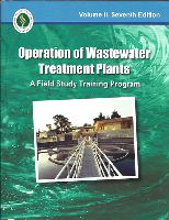 Operation Of Wastewater Treatment Plants - Vol 2, 7th ed. cover