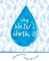 Why Water's Worth It cover