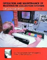 Operation And Maintenance Of Wastewater Collection Systems - Vol 2 cover